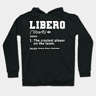 Funny Libero Volleyball Hoodie